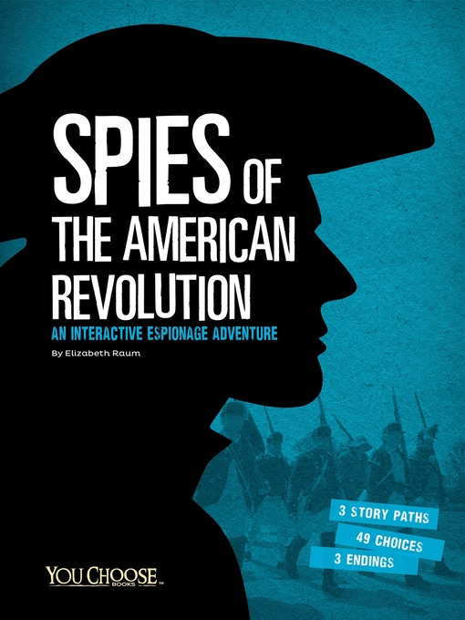 Title details for Spies of the American Revolution by Elizabeth Raum - Available
